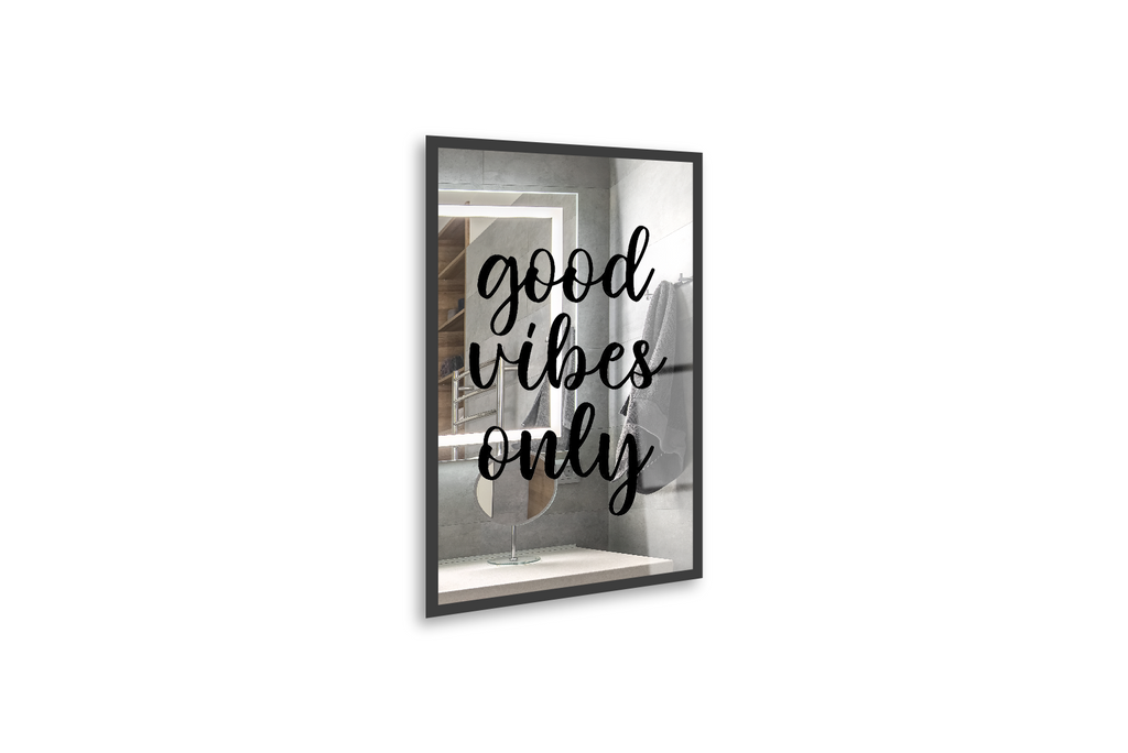 Good Vibes Only Edition  #2